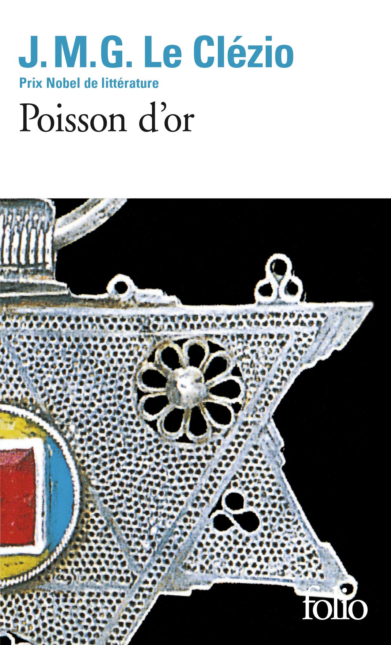 Poisson D Or Folio 3192 French Edition Le Clezio Jean Marie Gustave Amazon Com Books