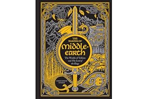 The Making of Middle-earth: The Worlds of Tolkien and The Lord of the Rings