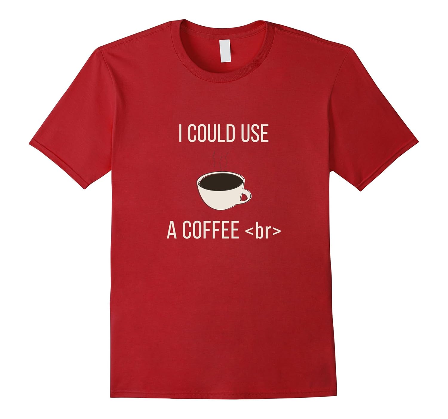 I could use a coffee break nerdy computer geek gift t shirt-ANZ