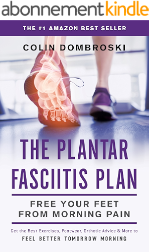 Download The Plantar Fasciitis Plan: Free Your Feet from Morning Pain (English Edition) PDF