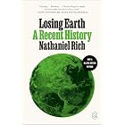 Losing Earth: A Recent History