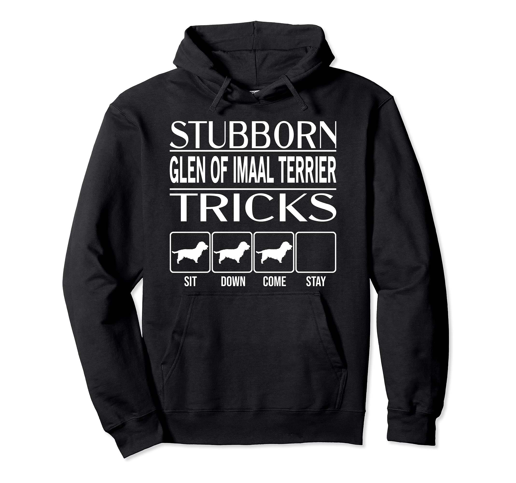 Stubborn Dog Tricks, dog gift, Funny Glen of Imaal Terrier Pullover Hoodie