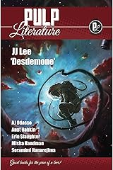 Pulp Literature Winter 2018: Issue 17 Kindle Edition