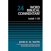 Isaiah 1-33, Volume 24: Revised Edition (Word Biblical Commentary) book cover