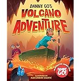 Danny Go's Volcano Adventure: A Picture Book