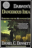Darwin's Dangerous Idea: Evolution and the Meaning of Life