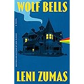 Wolf Bells: A Novel