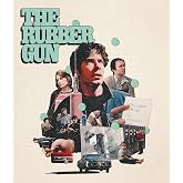 The Rubber Gun