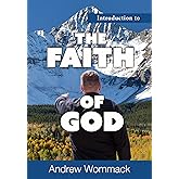 Introduction to the Faith of God