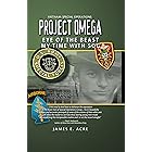 Project Omega: Eye of the Beast: SOG: My Tour