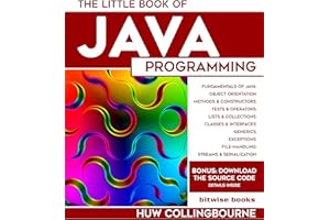 The Little Book of Java Programming: Learn To Program with Object Orientation (Little Programming Books)