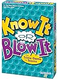 Know It or Blow It