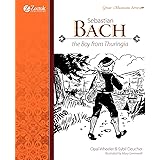 Sebastian Bach, The Boy from Thuringia