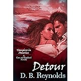 Detour: A Cyn and Raphael Novella (Vampires in America 13.5)