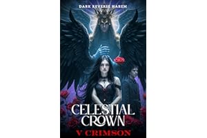 Celestial Crown: A Dark Paranormal Reverse Harem Fantasy (The Astral Bond Series)