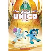 Unico: Lost (Volume 3): An Original Manga (3) (Unico Awakening)