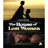 The House Of Lost Women (2-Disc Special Edition) [Blu-ray + CD]