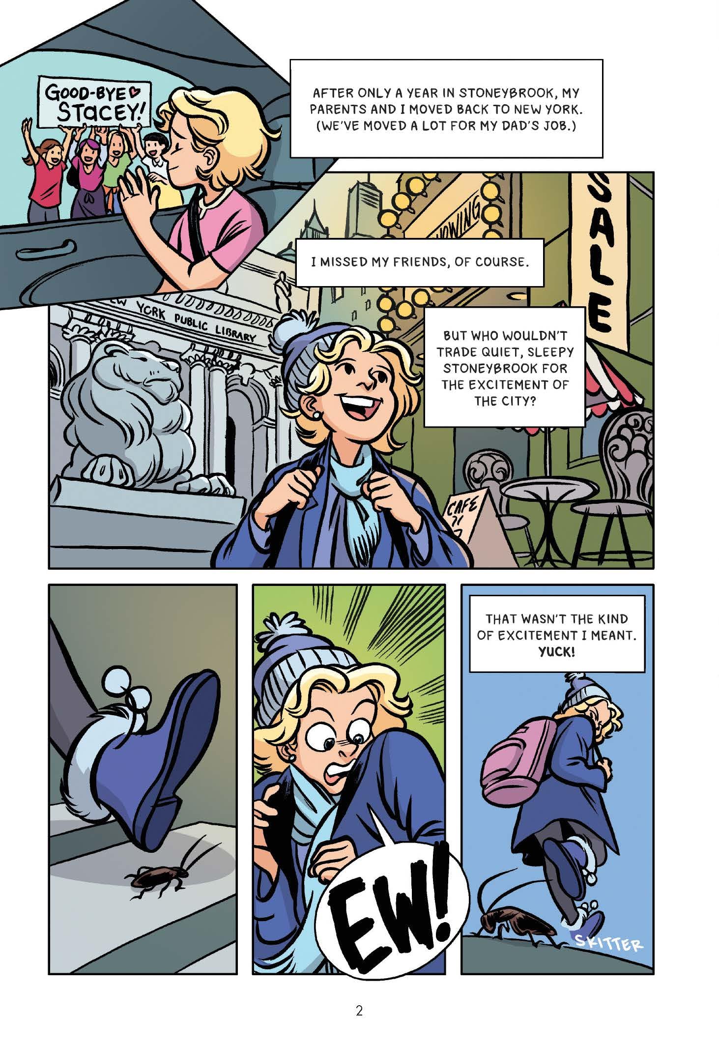 Stacey's Mistake: A Graphic Novel (The Baby-Sitters Club #14) (The Baby-Sitters Club Graphix) Stacey's Mistake: A Graphic Novel (The Baby-Sitters Club #14) (The Baby-Sitters Club Graphix) Paperback Kindle Hardcover