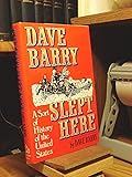 Dave Barry Slept Here