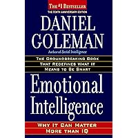 Emotional Intelligence: Why It Can Matter More Than IQ
