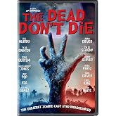 The Dead Don't Die [DVD]