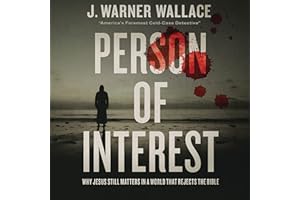 Person of Interest: Why Jesus Still Matters in a World that Rejects the Bible