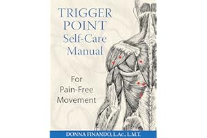 Trigger Point Self-Care Manual: For Pain-Free Movement