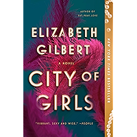 City of Girls: A Novel book cover