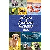 All God's Creatures 2025: Daily Devotions for Animal Lovers