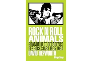 ROCK'N'ROLL ANIMALS (French Edition)