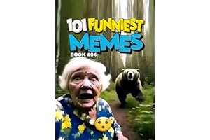 101 FUNNIEST MEMES: BOOK 04