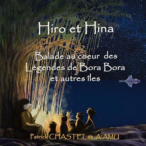 Download Hiro et Hina: Balades au coeur des légendes de Bora-Bora et des autres îles PDF
