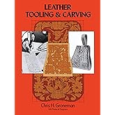 Leather Tooling and Carving (Dover Crafts: Leather Work)