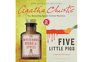The Mysterious Affair at Styles & Five Little Pigs: Two Bestselling Agatha Christie Novels in One Great Audiobook
