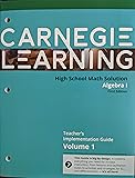 Carnegie Learning High School Math Solution: Algebra 1, First Edition