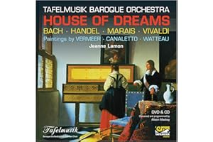 DVD Tafelmusik Baroque Orchestra - House of Dreams