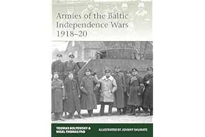 Armies of the Baltic Independence Wars 1918–20