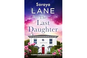 The Last Daughter: A completely unforgettable and emotional page-turner (The Lost Daughters)