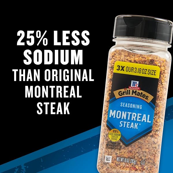 MCCORMICK GRILL MATES MONTREAL STEAK SEASONING, 25% LESS SODIUM, 10 OZ