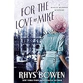For the Love of Mike: A Molly Murphy Mystery (Molly Murphy Mysteries, 3)
