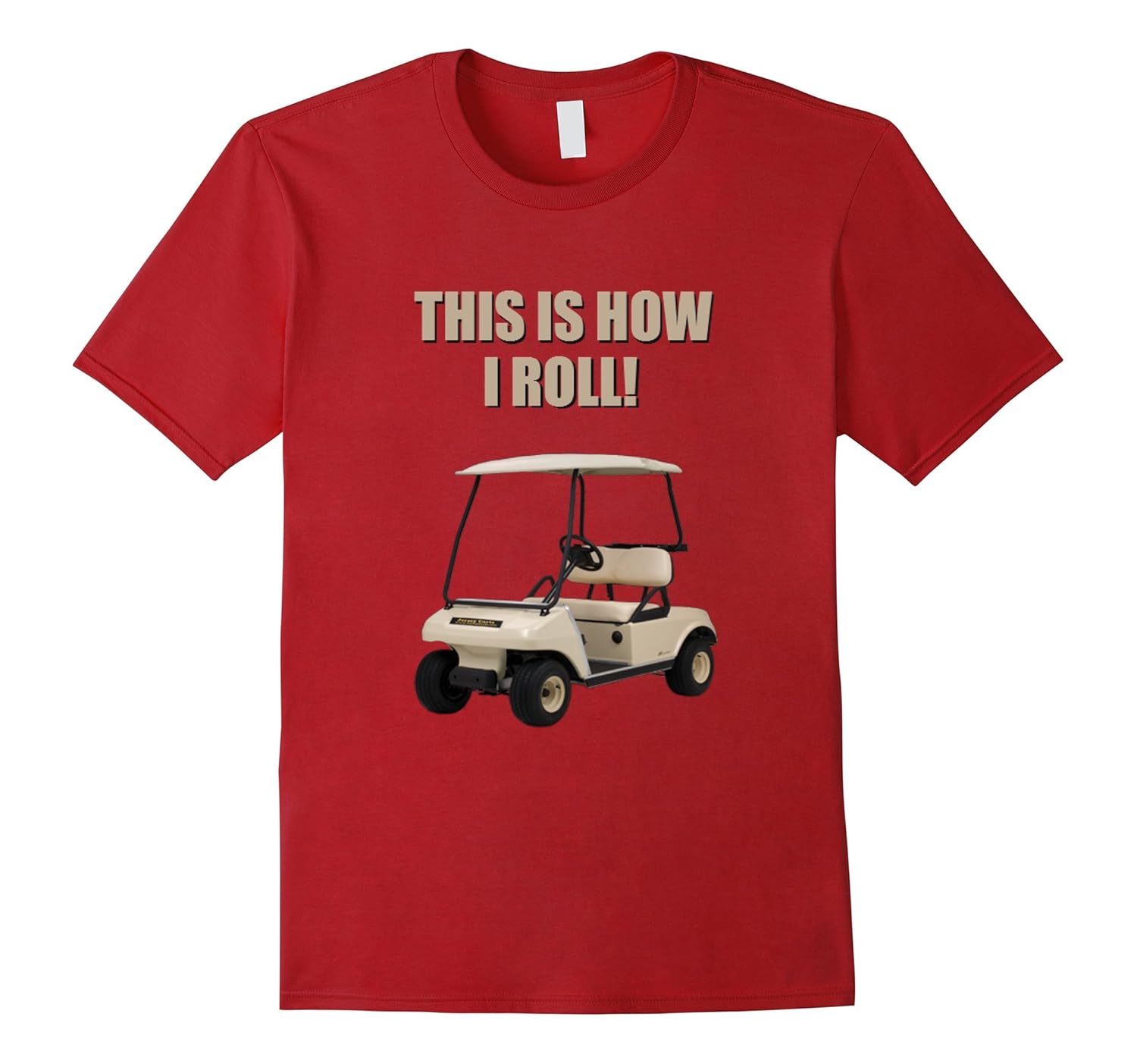 This is How I Roll Golf Cart Funny Golfers Tshirt4LVS 4loveshirt