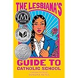 The Lesbiana's Guide to Catholic School