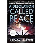 A Desolation Called Peace (Teixcalaan Book 2)
