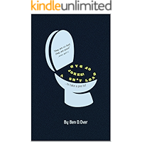 A Sh*t Load Of Dad Jokes!: To Take a Poo To! book cover A Sh*t Load Of Dad Jokes!: To Take a Poo To! book cover