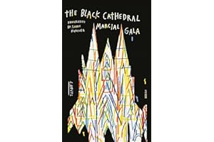 The Black Cathedral: A Novel