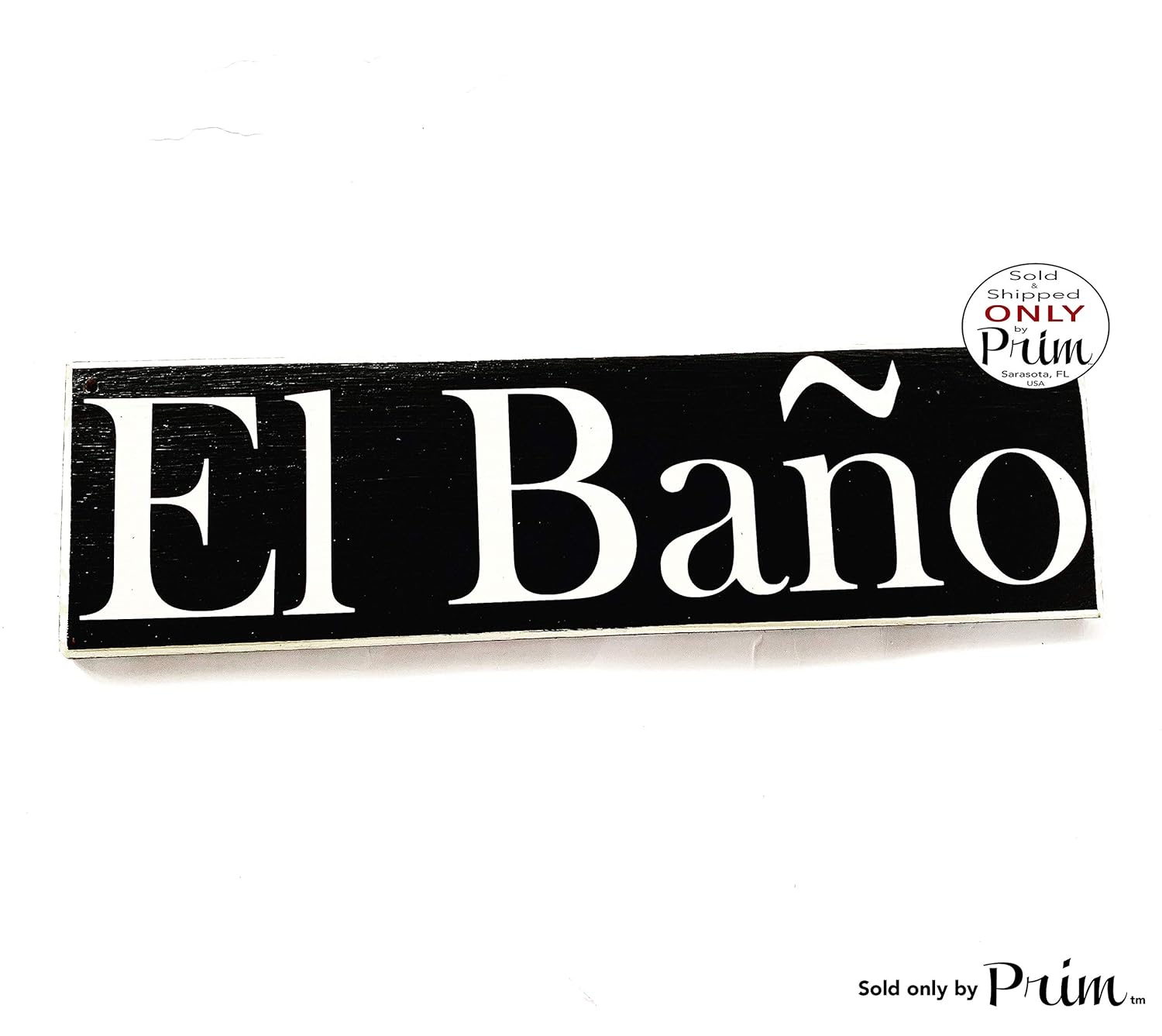 14x4 El Bano Custom Wood Sign Spanish Restroom Bathroom