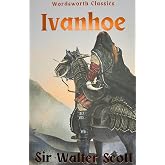 Ivanhoe (Wordsworth Classics)