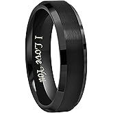 6mm 8mm 10mm Black Tungsten Wedding Band Ring Engraved I Love You Men Women Brushed Finish Beveled Edges Size 4 To 17