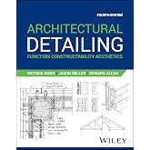Architectural Detailing: Function Constructability Aesthetics