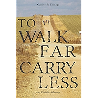 Camino de Santiago: To Walk Far, Carry Less book cover